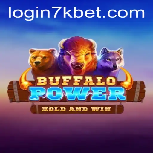 The Thrilling World of BuffaloPower: A Deep Dive into 7kbet's Latest Offering