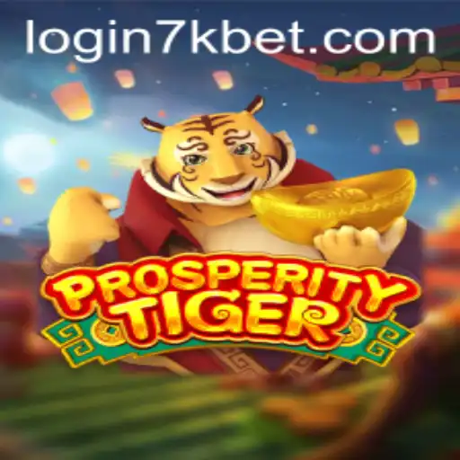 Discover the Exciting World of ProsperityTiger: A Game by 7kbet